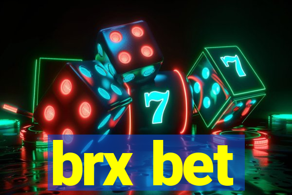 brx bet